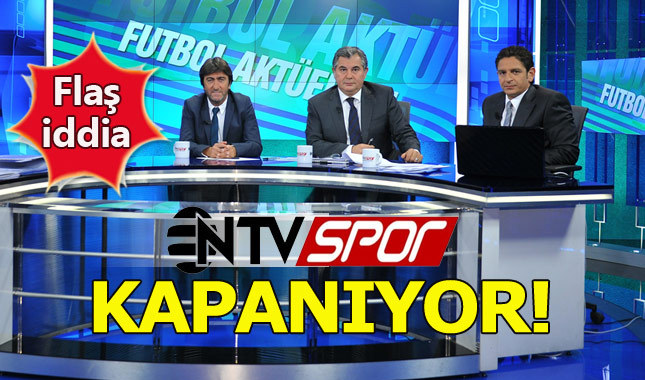 NTV Spor kapanacak mı? Ne zaman kapanıyor?