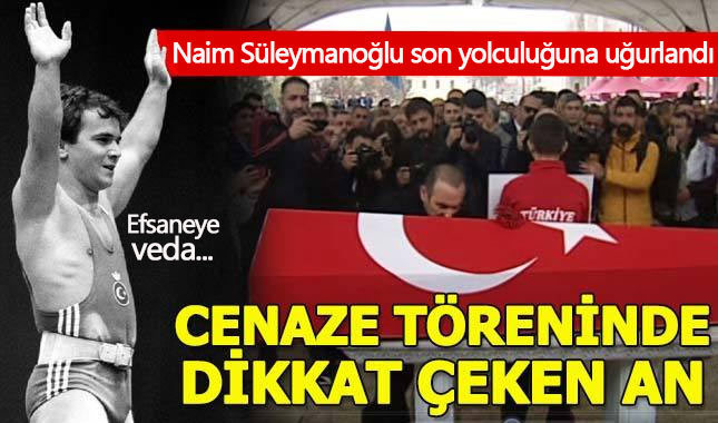 Naim Süleymanoğlu son yolculuğuna uğurlandı! Cenazede çarpıcı an... (Naim Süleymanoğlu kimdir?)