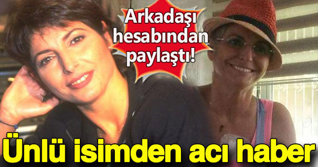 Naşide Göktürk'ün durumu ağırlaştı!