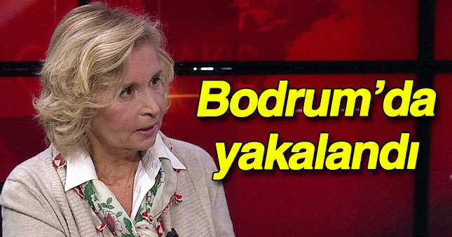 Nazlı Ilıcak Bodrum'da gözaltına alındı