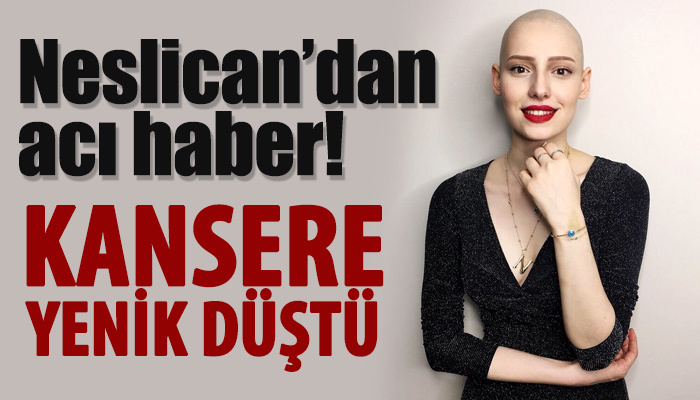 Neslican Tay kimdir? Neslican Tay kaç yaşında nereli?