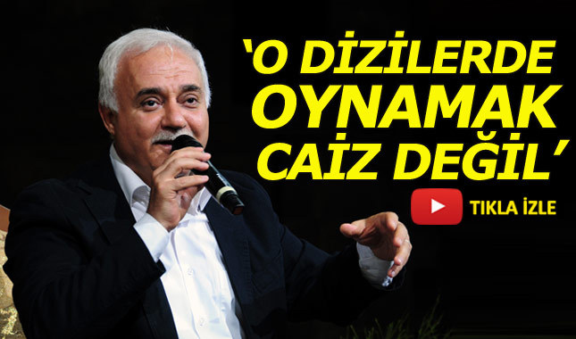 Dizi haberleri yerli - Nihat Hatipoğlu: O tip dizilerde oynamak caiz değil