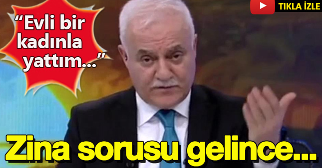 Nihat Hatipoğlu zina sorusuna çıldırdı!