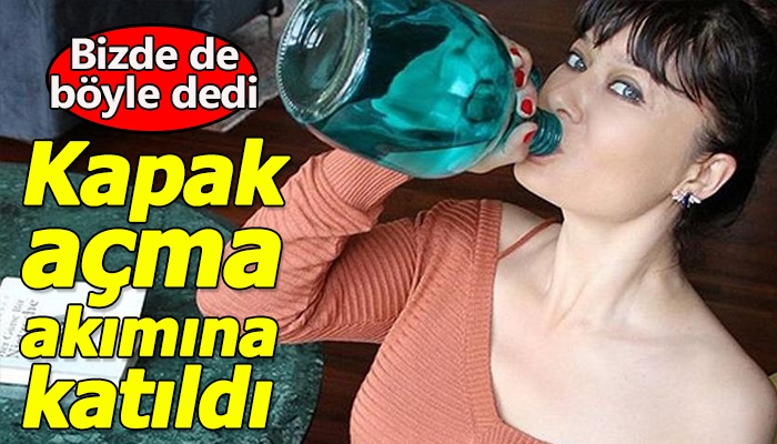 Nurgül Yeşilçay'ın kapak açma videolarına katılması
