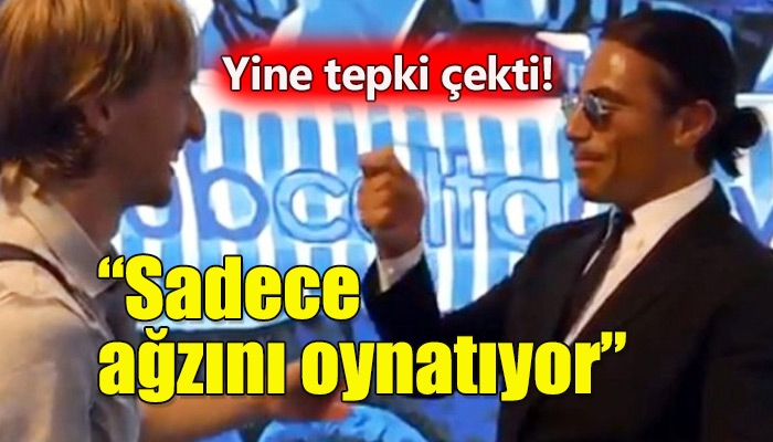 Nusret'in Luka Modric'li videosuna tepki gelmesi