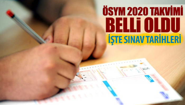 ÖSYM sınav takvimi 2020 | 2020 YKS tarihi | Kpss 2020 ne zaman?