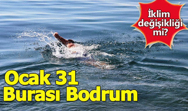 Ocak ayının son gününde Bodrum'da sıcaklık 24 dereceye ulaştı