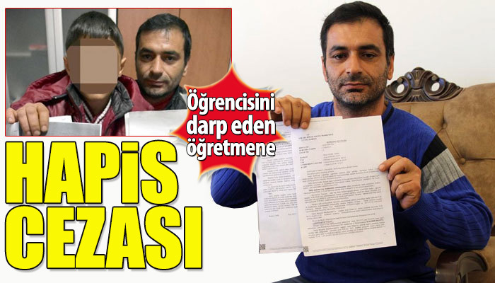 Öğrencisini döven öğretmene hapis cezası