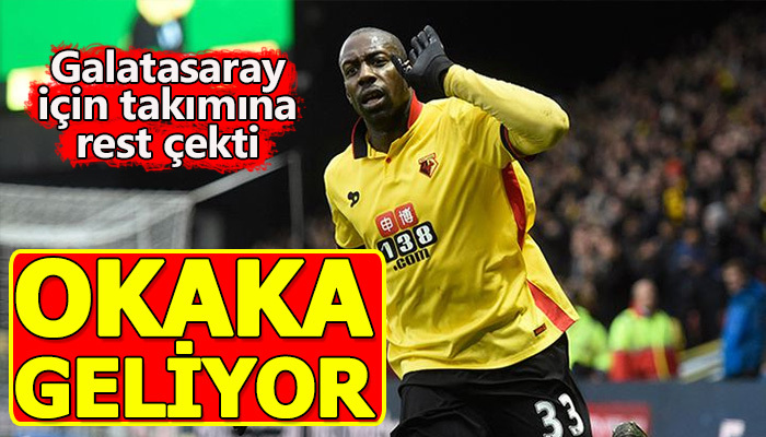 Okaka rest çekti! Geliyor!
