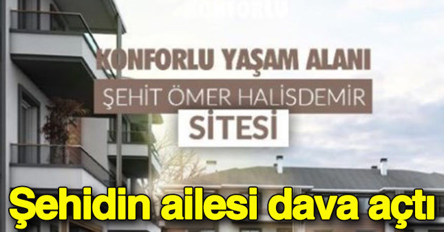 Ömer Halisdemir'in ailesi isim hakkına dava açacak