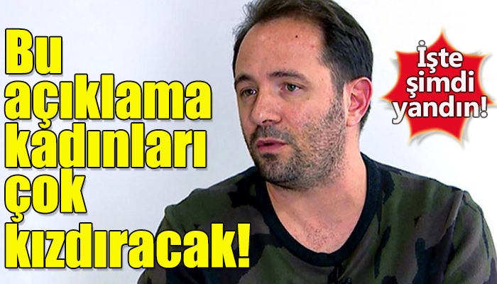 Önder Açıkbaş'ın kadınların güldüremediğini iddia etmesi