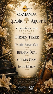Ormanda Klasik & Akustik Lifepark'ta