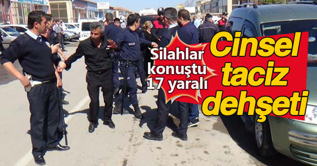 Oto pazarında taciz: Silah, tüfek ve bıçaklar konuştu: 17 yaralı