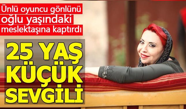 Oyuncu Sema Keçik, kendisinden 25 yaş küçük meslektaşına gönlünü kaptırdı