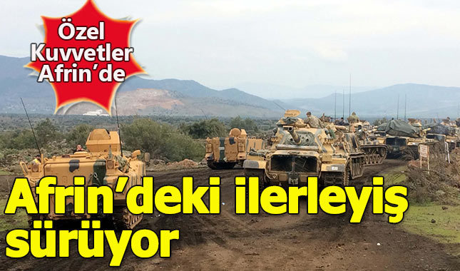 Özel Harekat Afrin'e giriş yaptı