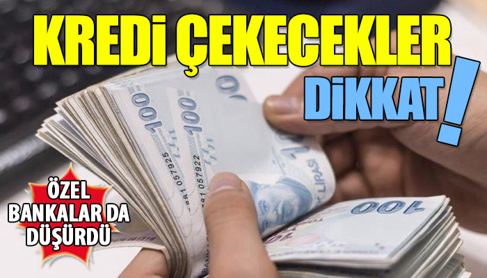Özel bankalar da konut kredisinde faizlari düşürdü