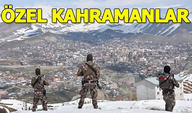 "Özel kahramanlar" görev başında