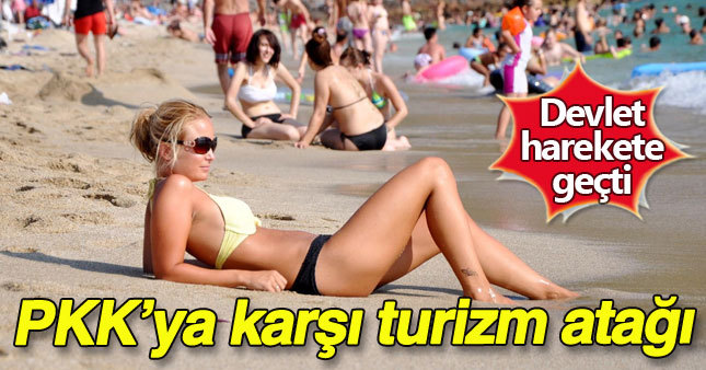 PKK'ya karşı turizm atağı