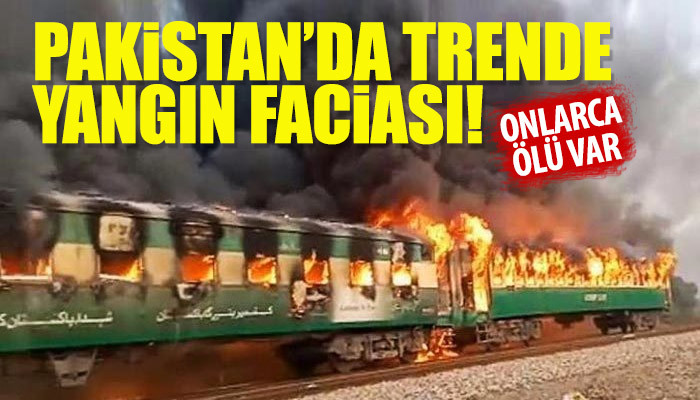 Pakistan'da trende yangın faciası