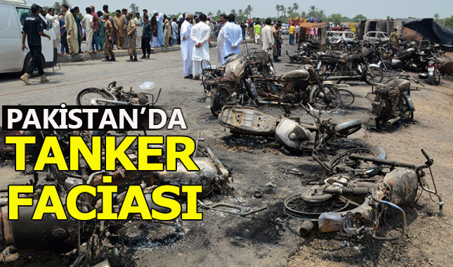 Pakistan'da yakıt tankeri faciası: 123 kişi öldü
