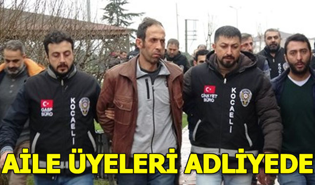 Palu ailesi üyeleri adliyeye sevk edildi
