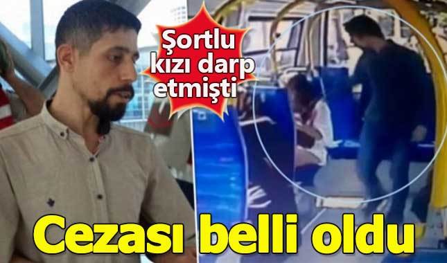 Pendik'te şortlu kızı darp eden saldırganın hapis cezası kesinleşti