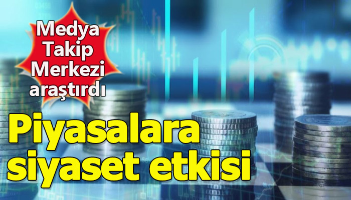 Piyasalar siyasi gelişmelere paralel hareket ediyor