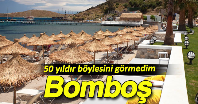 Plajlar bomboş