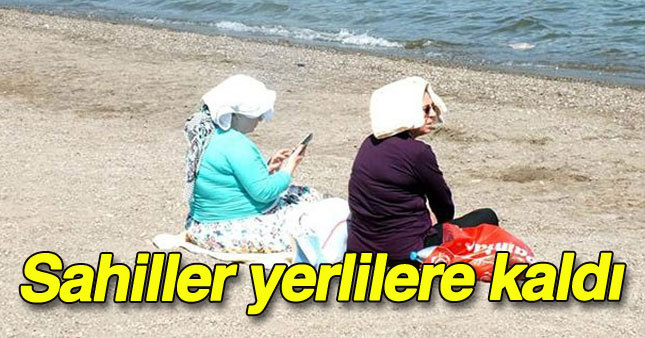 Plajlar yerli turistlere kaldı 