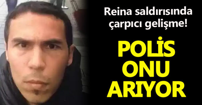 Polis Reina saldırısındaki dördüncü kişinin peşinde