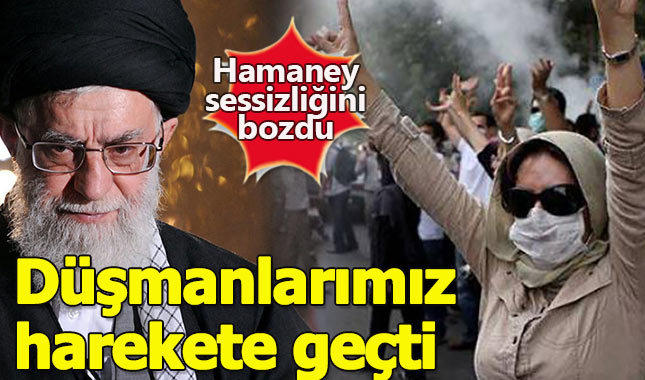 Protestoların hedefindeki Hamaney'den açıklama