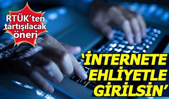 RTÜK'ten şaşırtan teklif: İnternete ehliyetle girilsin