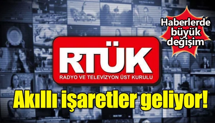 RTÜK'ün haberlere de akıllı işaret getirmesi