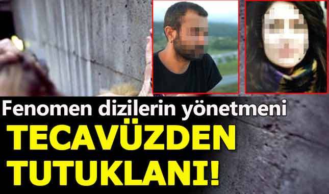 Reyting rekorları kıran dizilerin yönetmeni tecavüzden tutuklandı
