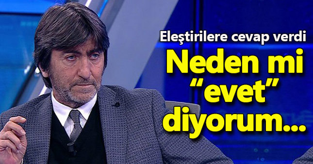 Rıdvan Dilmen eleştirilere cevap verdi