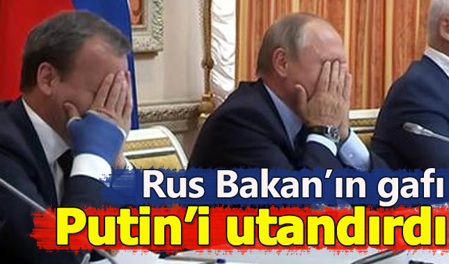 Rus Bakan pot kırdı, Putin utancından yüzünü kapadı