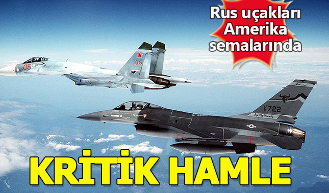 Rus Uçakları SSCB'den beri ilk kez ABD'ye askeri uçuş gerçekleştirdi!