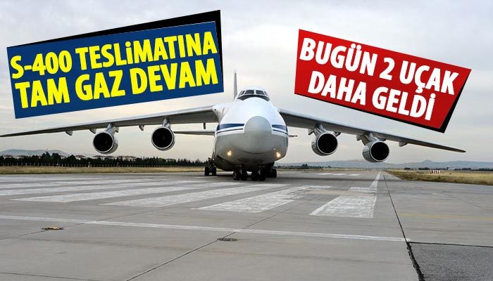 S-400 teslimatına tam gaz devam