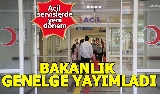 Sağlık Bakanlığı acil servisler için genelge yayımladı
