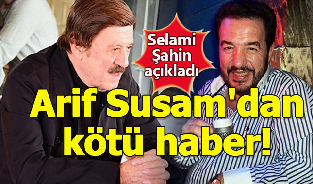 Sanatçı Arif Susam'dan kötü haber - Arif Susam kimdir?