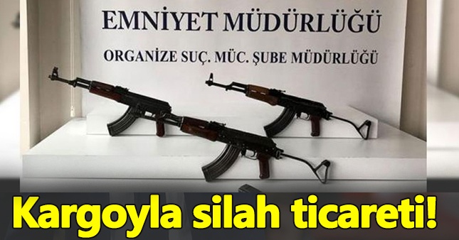 Şanlıurfa'dan gelen kargodan kalaşnikof çıktı!