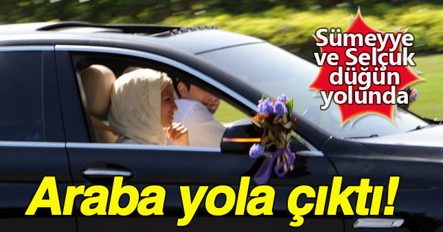 Selçuk Bayraktar - Sümeyye Erdoğan düğünü başlıyor