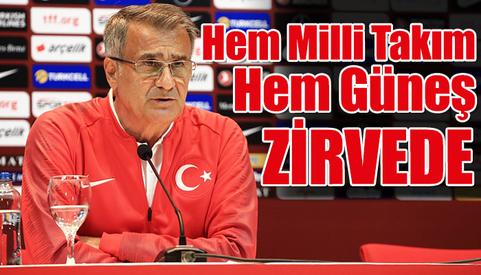 Şenol Güneş ve Milli Takım zirvede