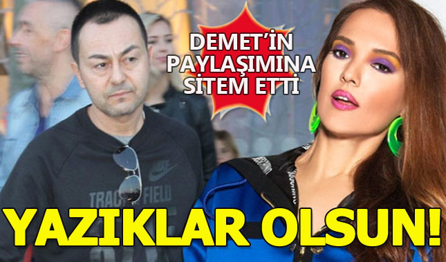 Serdar Ortaç, Demet Akalın'ın paylaşımını görünce sitem etti