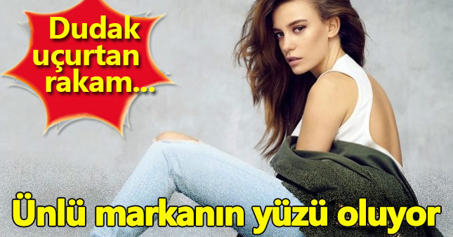 Serenay Sarıkaya yeni reklam anlaşması yaptı mı?