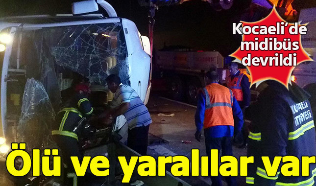Servis midibüsü devrildi ölü ve yaralılar var