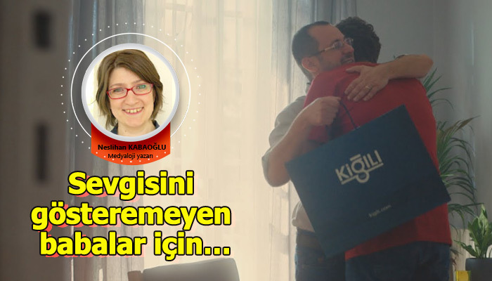 Sevgisini gösteremeyen babalar için…