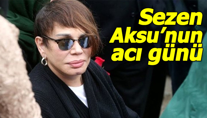 Sezen Aksu'nun acı günü! Sezen Aksu babasını kaybetti!