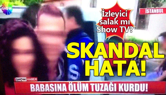 Show Tv'nin Hande Doğandemir ve Kerem Bursin hatası