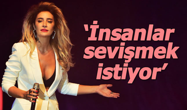 Sıla: İnsanlar sevişmek istiyor